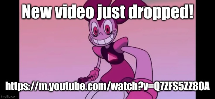 Event template. | New video just dropped! https://m.youtube.com/watch?v=Q7ZFS5ZZ8OA | image tagged in event template | made w/ Imgflip meme maker