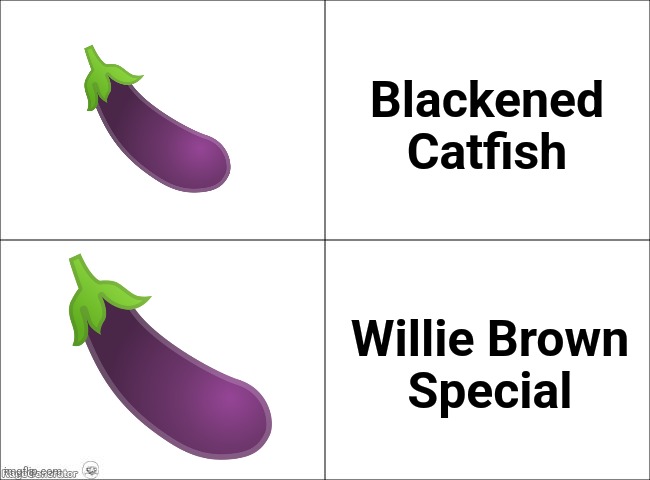 4 panel comic | Blackened
Catfish Willie Brown
Special | image tagged in 4 panel comic | made w/ Imgflip meme maker