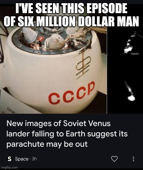 I'VE SEEN THIS EPISODE OF SIX MILLION DOLLAR MAN | made w/ Imgflip meme maker