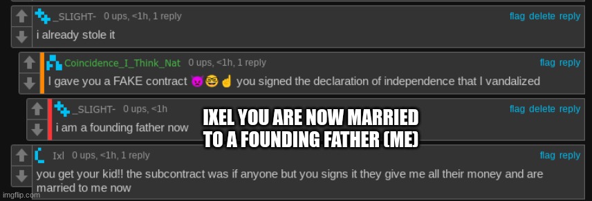 USA YEAH | IXEL YOU ARE NOW MARRIED TO A FOUNDING FATHER (ME) | made w/ Imgflip meme maker