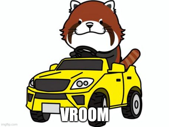 VROOM | made w/ Imgflip meme maker