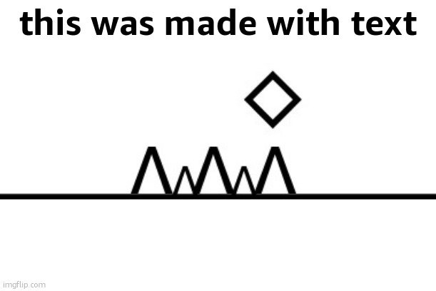 360+ FPS ahh jump | this was made with text | image tagged in 360 fps ahh jump | made w/ Imgflip meme maker