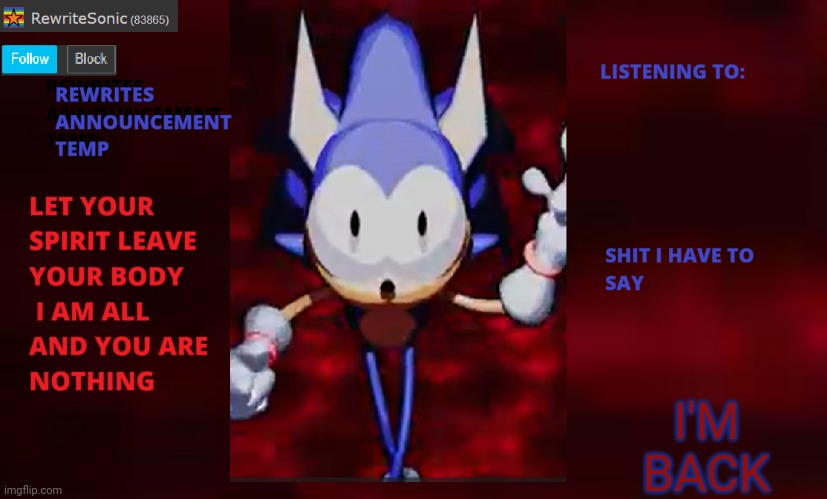 Rewrite annoucement temp | I'M BACK | image tagged in rewrite annoucement temp | made w/ Imgflip meme maker