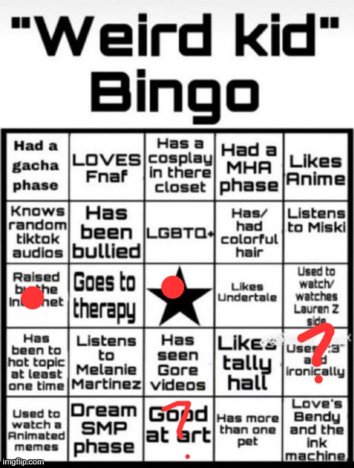 Weird Kid Bingo | image tagged in weird kid bingo | made w/ Imgflip meme maker