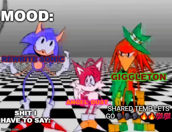 Rewrite, Giggleton , Angel_Dust_ shared annoucement temp | SHARED TEMP LETS GO 🗣🗣🗣🔥🔥💯💯 | image tagged in rewrite giggleton angel_dust_ shared annoucement temp | made w/ Imgflip meme maker