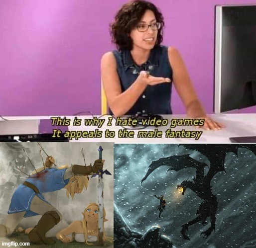 This is why I hate video games it appeals to the male fantasy | image tagged in this is why i hate video games it appeals to the male fantasy | made w/ Imgflip meme maker