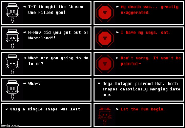Possessed Ash. (Chapter 12, Day 2) | image tagged in undertale,chapters | made w/ Imgflip meme maker