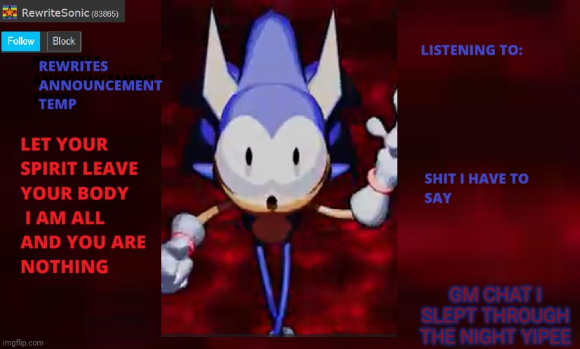 Rewrite annoucement temp | GM CHAT I SLEPT THROUGH THE NIGHT YIPEE | image tagged in rewrite annoucement temp | made w/ Imgflip meme maker