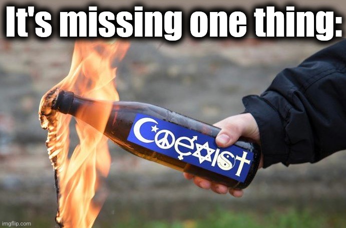 It's missing one thing: | made w/ Imgflip meme maker