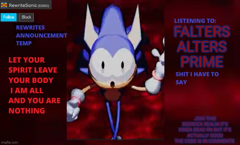 Rewrite annoucement temp | FALTERS ALTERS PRIME; JOIN THIS BEDROCK REALM IT'S KINDA DEAD RN BUT IT'S ACTUALLY GOOD THE CODE IS IN COMMENTS | image tagged in rewrite annoucement temp | made w/ Imgflip meme maker