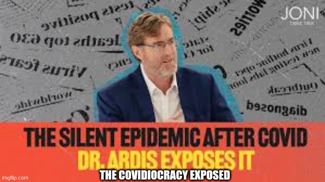 THE COVIDIOCRACY EXPOSED | made w/ Imgflip meme maker