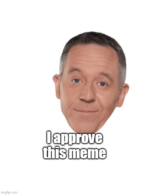 I approve this meme | made w/ Imgflip meme maker