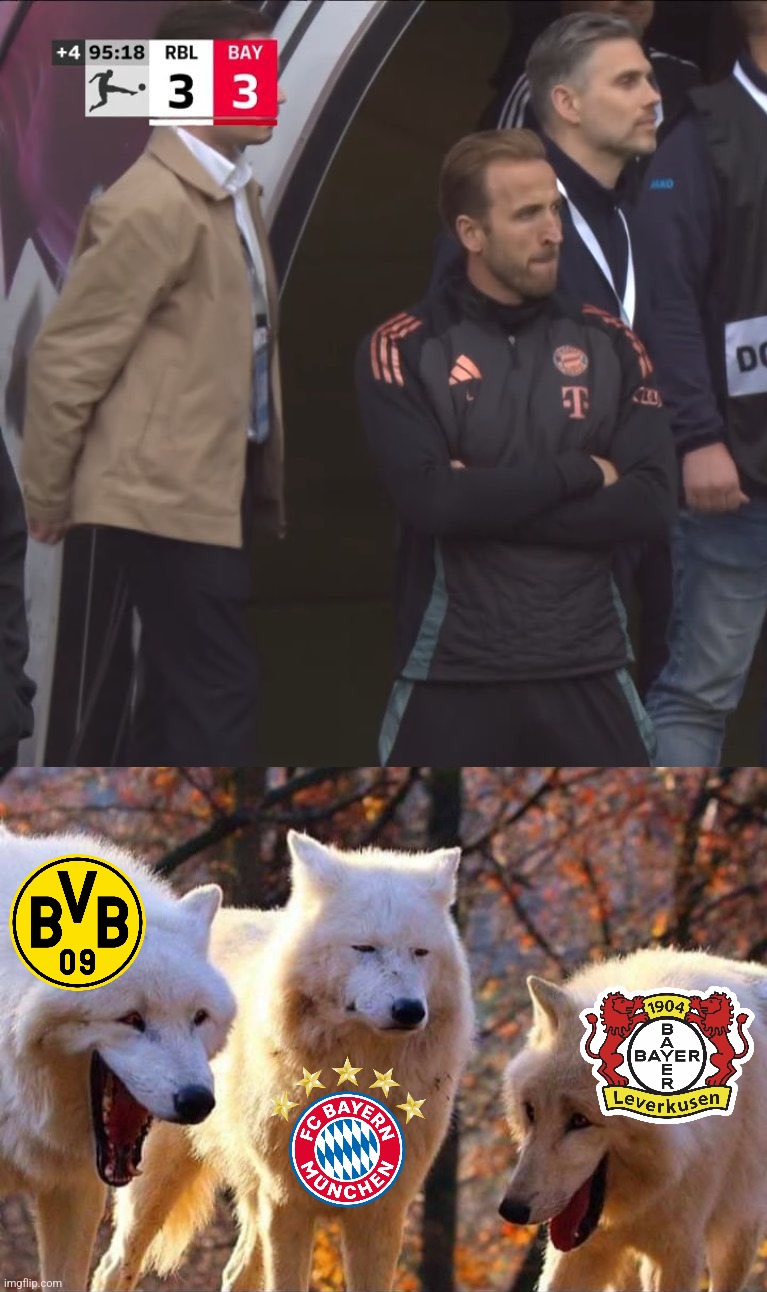 OMDS LEIPZIG - BAYERN 3-3!!!!!! | image tagged in laughing wolf,bayern munich,leipzig,bundesliga,fussball,memes | made w/ Imgflip meme maker