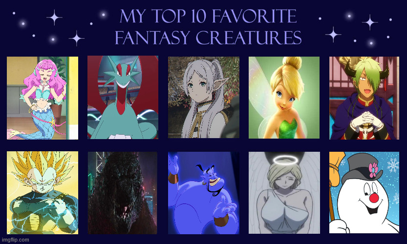 top 10 favorite fantasy creatures | image tagged in top 10 favorite fantasy creatures,mythology,fantasy,live action,anime,videogames | made w/ Imgflip meme maker