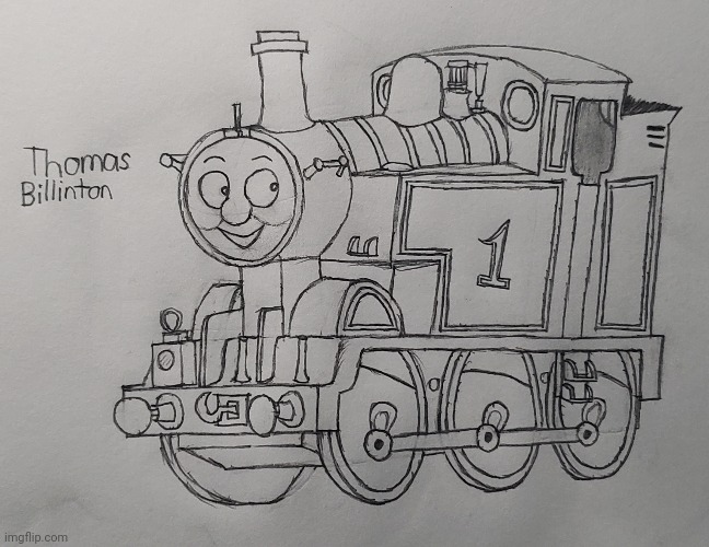 Day 1 of drawing the Eight Famous Engines | image tagged in thomas the tank engine,retake,drawing | made w/ Imgflip meme maker