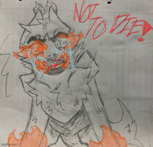 (cw for blood and fire) NOT TO DIE! (*part one of a drawing for my ninjago au*) | made w/ Imgflip meme maker