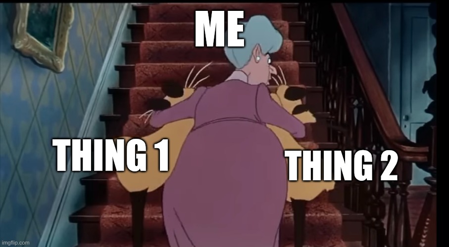 We Are Siamese | ME; THING 1; THING 2 | image tagged in cat lady,cats,cat memes,conservative cat ladies,til death do us part | made w/ Imgflip meme maker