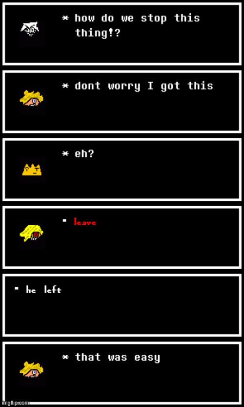 LEAVE | image tagged in leave,now,frixk | made w/ Imgflip meme maker