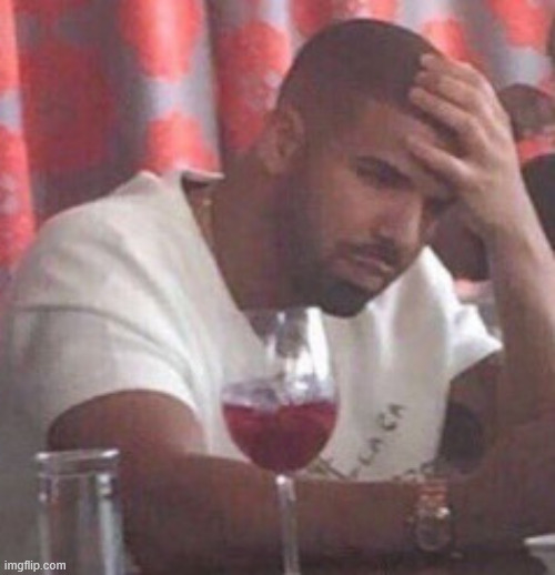 . | made w/ Imgflip meme maker