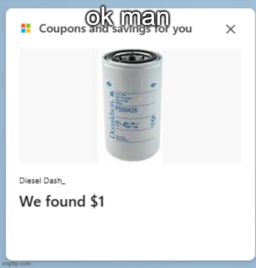 ok man | made w/ Imgflip meme maker