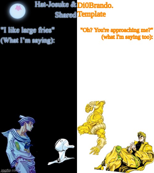 High Quality Dio & Hat Blank Meme Template