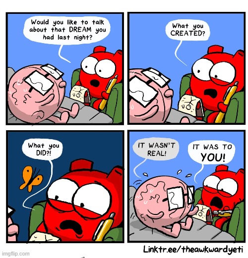 image tagged in brain,heart,dream,therapy,therapist,real | made w/ Imgflip meme maker
