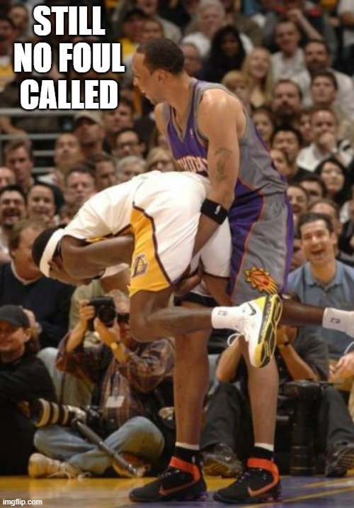 The refs won't call a foul when Steph Curry is fouled. -NBA basketball - | STILL NO FOUL CALLED | image tagged in sports,nba basketball,steph curry,referee,funny,basketball | made w/ Imgflip meme maker