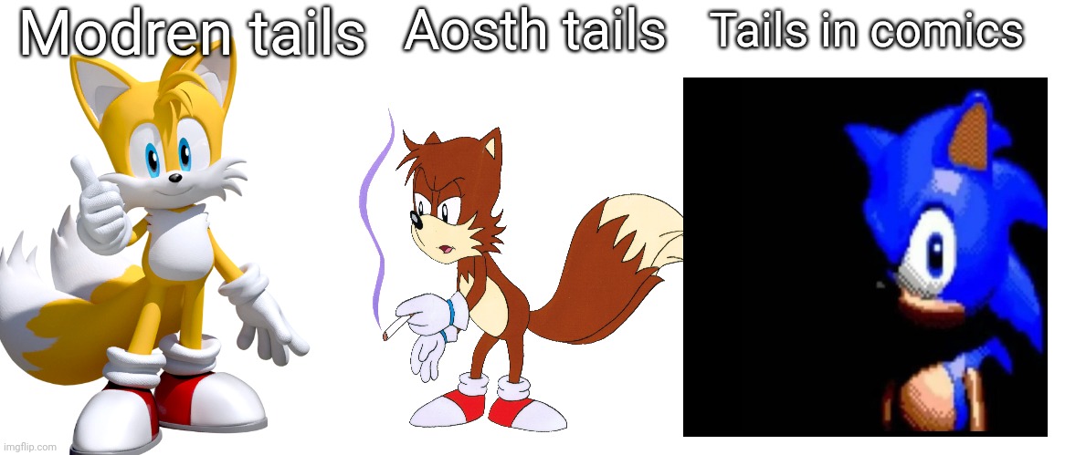 Bench tail | Modren tails; Aosth tails; Tails in comics | image tagged in memes,blank transparent square | made w/ Imgflip meme maker