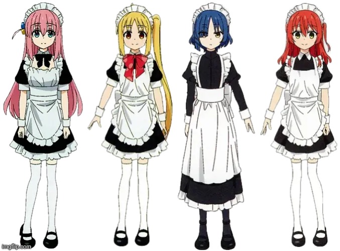 Bocchi the Maid | image tagged in hitori gotoh - maid uniform,nijika ijichi - maid uniform,ryo yamada - maid uniform,ikuyo kita - maid uniform part-time job | made w/ Imgflip meme maker