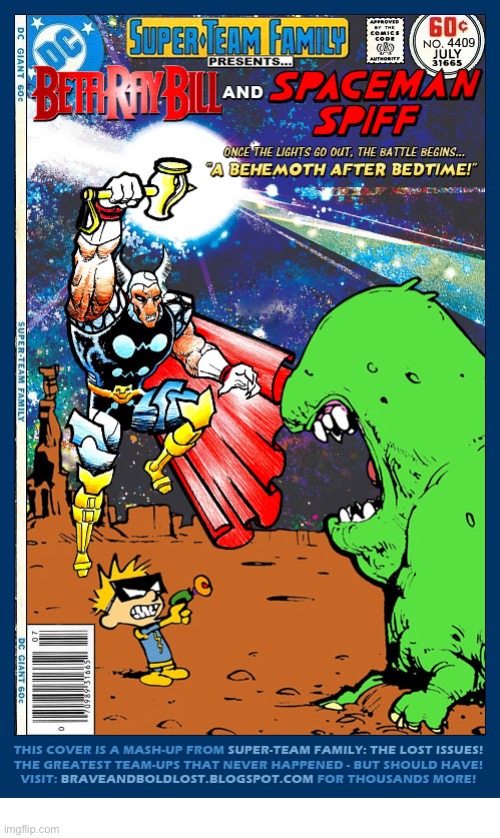 image tagged in calvin and hobbes,spaceman spiff,beta ray bill,marvel comics,mashup,comics | made w/ Imgflip meme maker