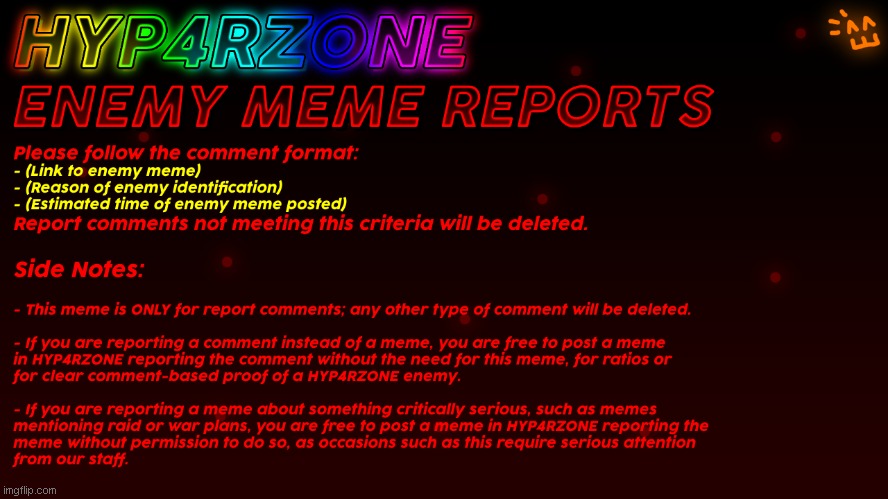 HZ Enemy Meme Reports | image tagged in memes,hyp4rzone official | made w/ Imgflip meme maker