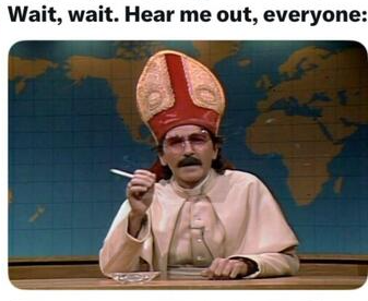 Guido Sarducci for Pope Blank Meme Template