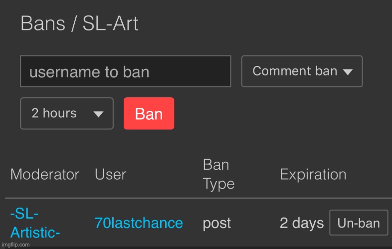 70lastchance Has been banned for 48 hours | made w/ Imgflip meme maker