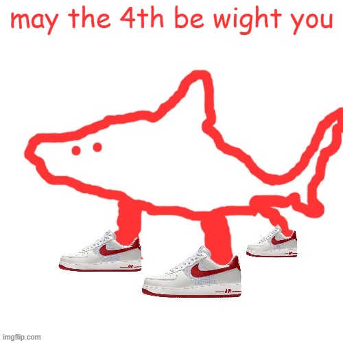 TRALALERO TRALALA | may the 4th be wight you | image tagged in tralalero tralala | made w/ Imgflip meme maker