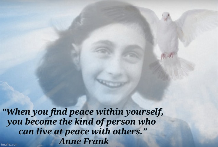 Peace Within | image tagged in compassion,love,serenity,finally inner peace | made w/ Imgflip meme maker