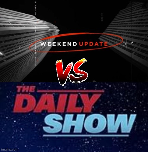 Which one is funnier | image tagged in comedy,fake news | made w/ Imgflip meme maker