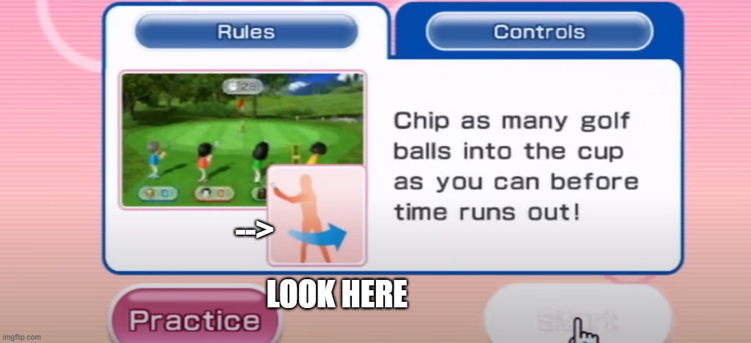 Design fail | -->; LOOK HERE | image tagged in wii,wii party,sus | made w/ Imgflip meme maker