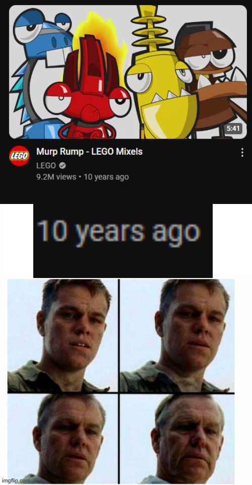 time sure flies when you're having fun! | image tagged in matt damon gets older,mixels | made w/ Imgflip meme maker