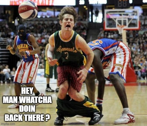 Basketball player wants to know what is happening back there.  - funny - nba - | HEY MAN WHATCHA DOIN BACK THERE ? | image tagged in sports,basketball,funny,nba,humor | made w/ Imgflip meme maker