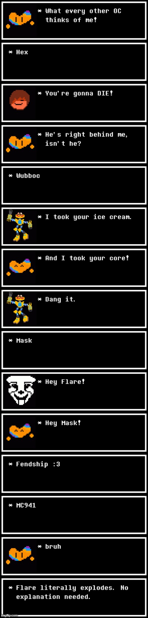 What every OC thinks of me. Part 1. | made w/ Imgflip meme maker