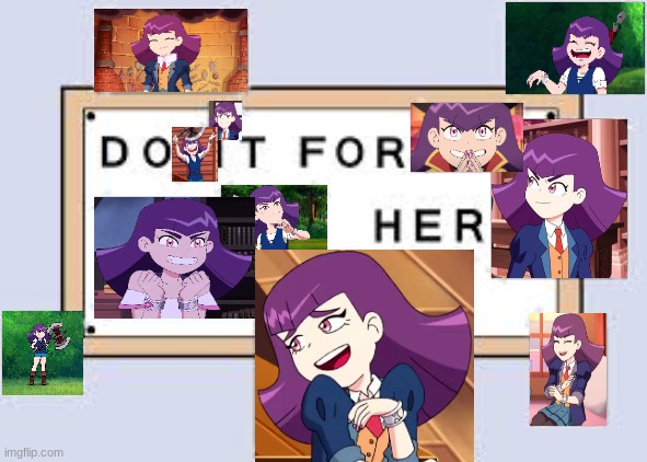 Do It for Her (Amaryllis Styled!) | image tagged in do it for her,amaryllis,high guardian spice | made w/ Imgflip meme maker