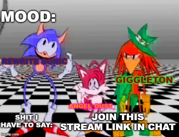 Rewrite, Giggleton , Angel_Dust_ shared annoucement temp | JOIN THIS STREAM LINK IN CHAT | image tagged in rewrite giggleton angel_dust_ shared annoucement temp | made w/ Imgflip meme maker