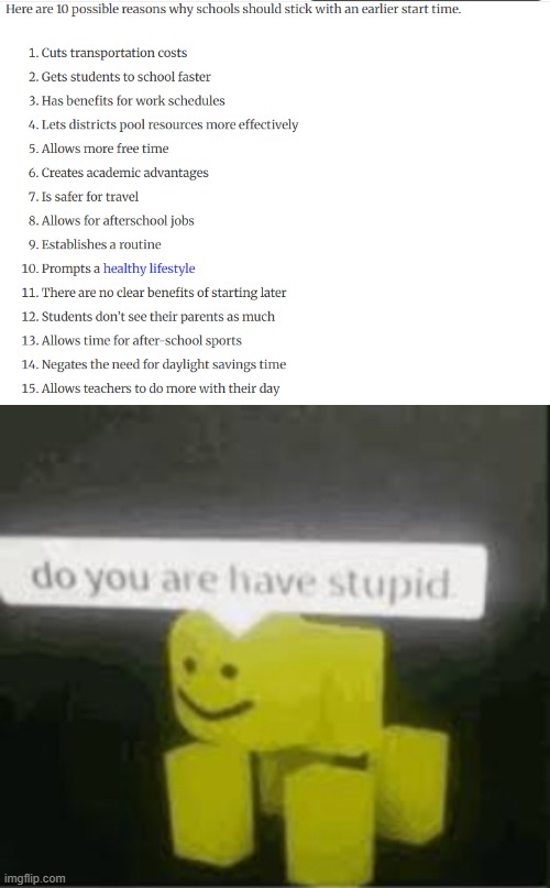 I don't think that's 10 reasons | image tagged in do you are have stupid | made w/ Imgflip meme maker