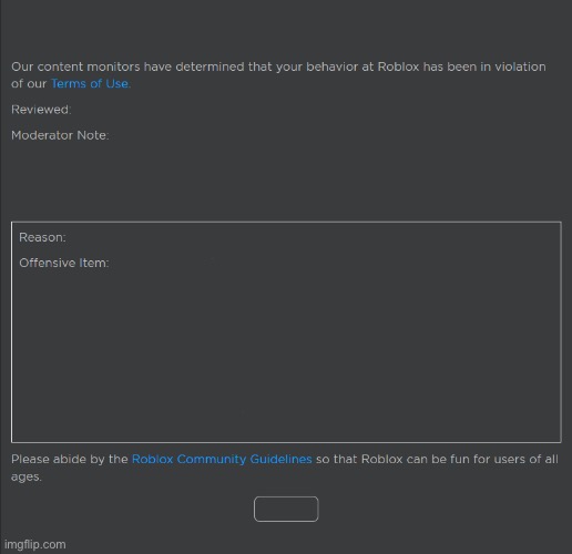 Roblox Ban | image tagged in roblox ban | made w/ Imgflip meme maker
