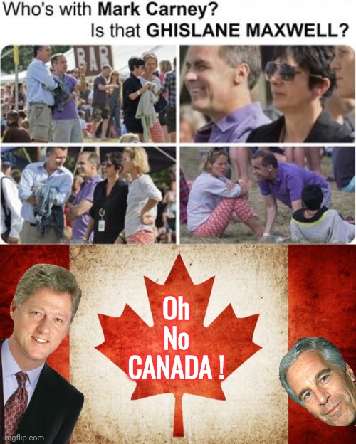 Mark Carney and his unsavory friend G-max | Oh
No
CANADA ! | image tagged in canada,epstein,island,mark | made w/ Imgflip meme maker