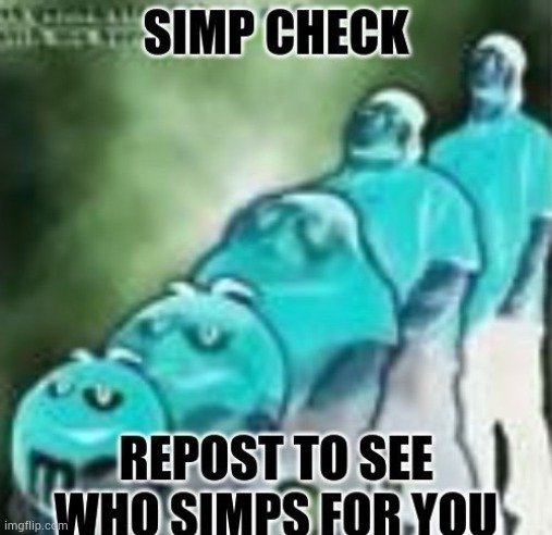 people who add invert | image tagged in simp check | made w/ Imgflip meme maker
