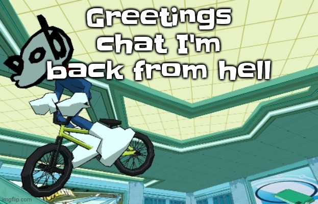 Cyberfunk | Greetings chat I'm back from hell | image tagged in cyberfunk | made w/ Imgflip meme maker