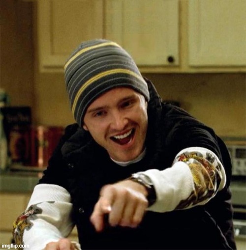 image tagged in jesse pinkman | made w/ Imgflip meme maker
