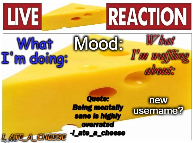 . | new username? | made w/ Imgflip meme maker