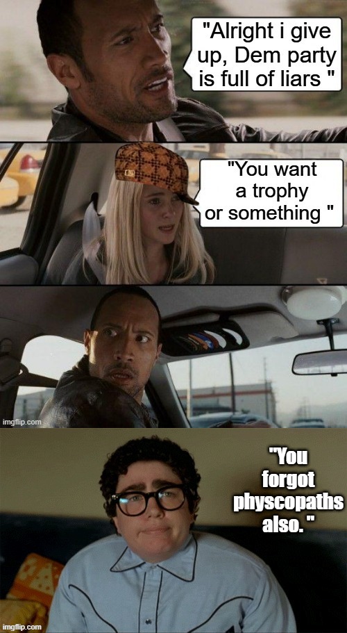 " That's Pat " | "You forgot physcopaths also. " | made w/ Imgflip meme maker